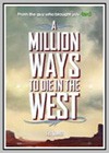 Million Ways to Die in the West (A)